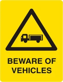 W 252 — BEWARE OF VEHICLES